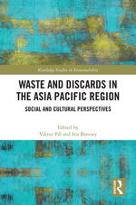 Waste and Discards in the Asia Pacific Region