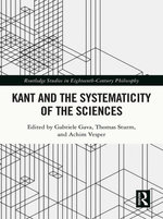 Kant and the Systematicity of the Sciences