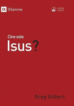 Cine Este Isus? (Who Is Jesus?) (Romanian)