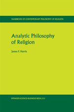 Analytic Philosophy of Religion Analytic Philosophy of Religion