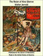 The Reign of King Oberon