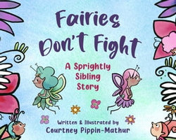 Fairies Don't Fight