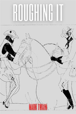 Roughing It (Annotated) Roughing It (Annotated)