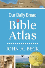 Our Daily Bread Bible Atlas