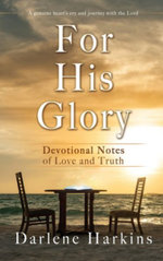 For His Glory