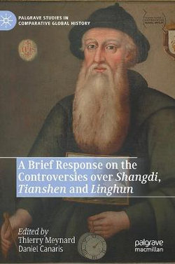A Brief Response on the Controversies over Shangdi, Tianshen and Linghun
