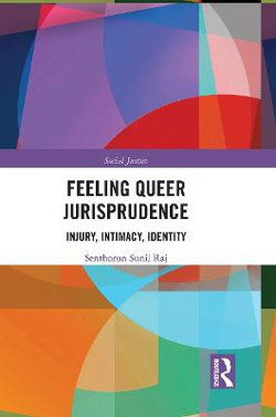 Feeling Queer Jurisprudence Feeling Queer Jurisprudence