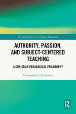 Authority, Passion, and Subject-Centered Teaching