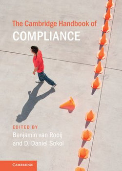 The Cambridge Handbook of Compliance The Cambridge Handbook of Compliance
