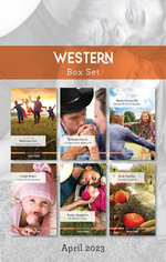 Western Box Set Apr 2023/Fortune's Fatherhood Dare/A Cowboy Worth Waiting For/Meeting His Secret Daughter/A Baby on His Doorstep/The Rancher's Baby