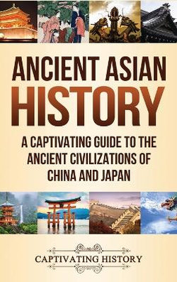 Ancient Asian History Ancient Asian History