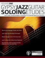 Gypsy Jazz Guitar Soloing Etudes - Volume One