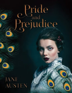 Pride and Prejudice Pride and Prejudice
