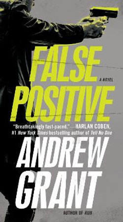 False Positive: A Novel