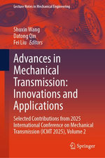 Advances in Mechanical Transmission: Innovations and Applications