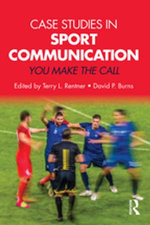 Case Studies in Sport Communication Case Studies in Sport Communication