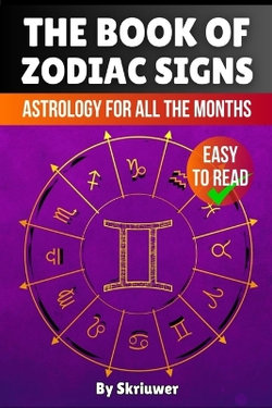 The Book of Zodiac Signs The Book of Zodiac Signs