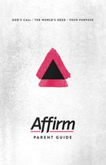 Affirm Parent Guide Affirm Parent Guide