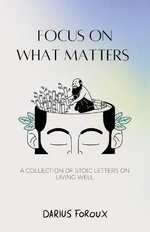 Focus on What Matters