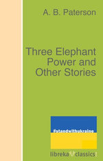 Three Elephant Power and Other Stories Three Elephant Power and Other Stories
