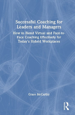 Successful Coaching for Leaders and Managers
