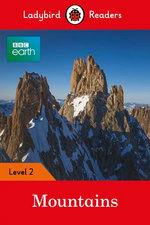 Ladybird Readers Level 2 - BBC Earth - Mountains (ELT Graded Reader)