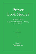 Prayer Book Studies Volume Nine