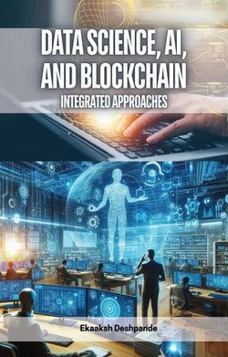 Data Science, AI, and Blockchain Data Science, AI, and Blockchain
