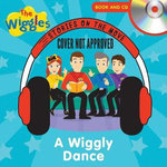 The Wiggles: A Wiggly Dance Book