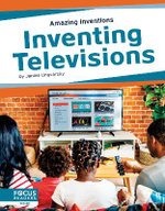 Inventing Televisions