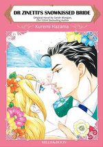 DR ZINETTI'S SNOWKISSED BRIDE