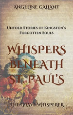 Whispers Beneath St. Paul's