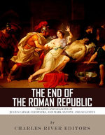 The End of the Roman Republic