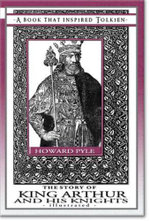 The Story of King Arthur and His Knights - a Book That Inspired Tolkien