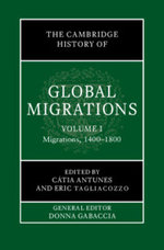 The Cambridge History of Global Migrations