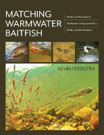 Matching Warmwater Baitfish Matching Warmwater Baitfish