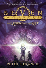 Seven Wonders Book 5: the Legend of the Rift