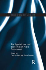 The Applied Law and Economics of Public Procurement