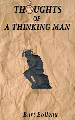 Thoughts of A Thinking Man Thoughts of A Thinking Man