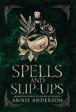 Spells and Slip-Ups