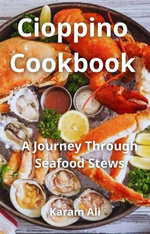 Cioppino Cookbook