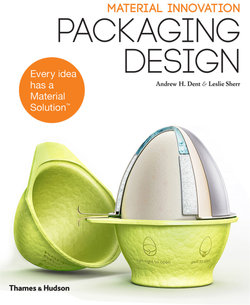 Material Innovation: Packaging Design Material Innovation: Packaging Design
