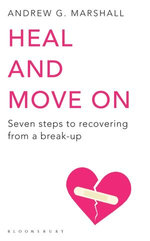 Heal and Move On Heal and Move On