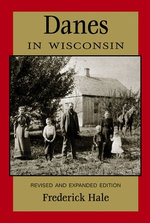 Danes in Wisconsin (People of Wisconsin)