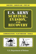 U. S. Army Survival, Evasion, and Recovery
