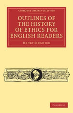 Outlines of the History of Ethics for English Readers