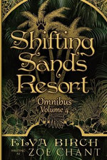 Shifting Sands Resort Omnibus Volume 4