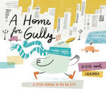 A Home for Gully