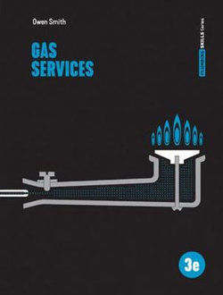 Basic Plumbing Services Skills: Gas Services 3ed