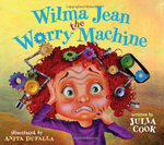 Wilma Jean - the Worry Machine